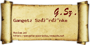 Gangetz Szörénke névjegykártya